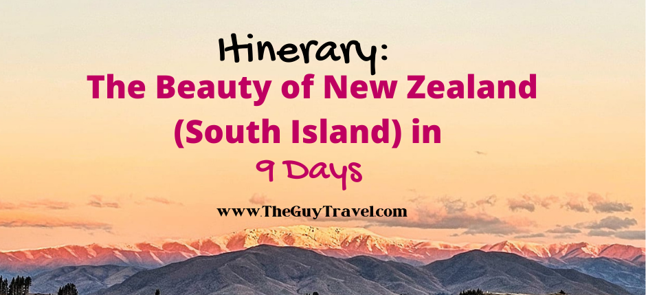 New Zealand South Island itinerary