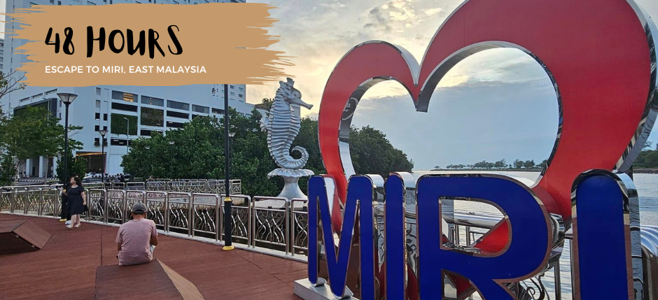 Miri Malaysia Travel